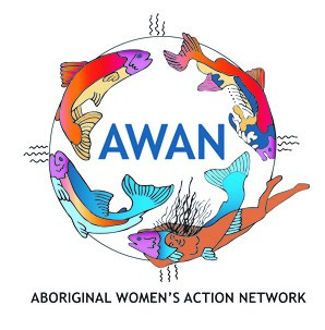 Aboriginal Women's Action Network (AWAN)